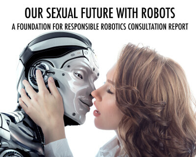 The Foundation for Responsible Robotics released a report exploring the state of sex robots and related ethical concerns.