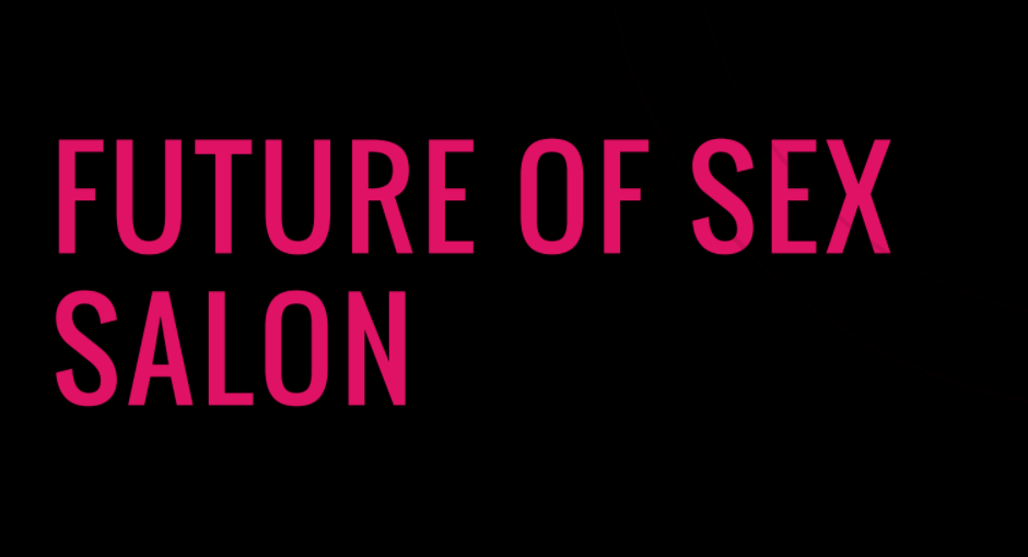 "Future of Sex Salon" is written in hot pink in capital letter on a black horizonal rectangular background.