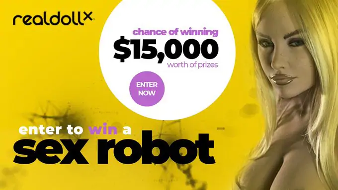 Sexbot Sweepstakes Win 8k Robot Lover or Trip to RealDoll