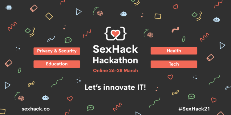 Sex Hack March 2021 online hackathon banner