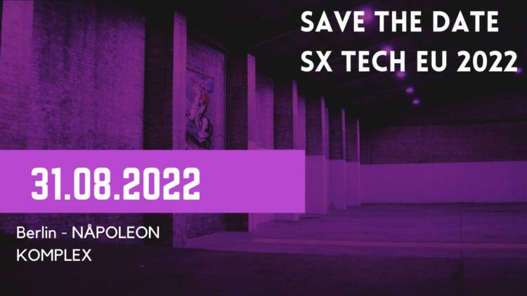 Save the date Sx Tech conference in Berlin in August 2022